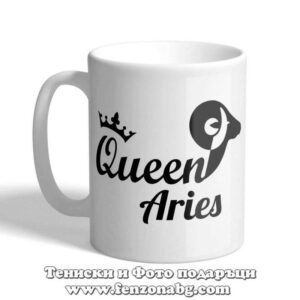 Чаша с дизайн зодия Овен - Queen aries