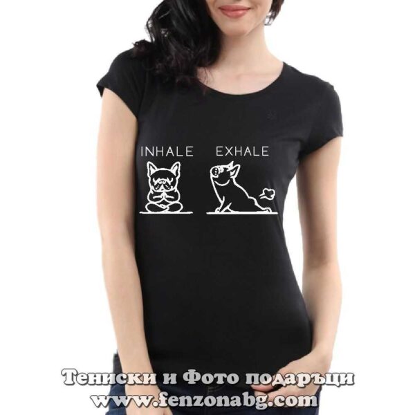 Дамска тениска с надпис Inhale Exhale