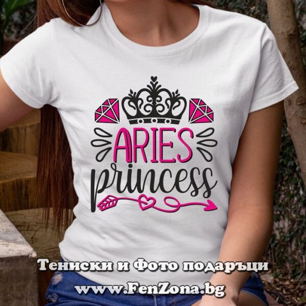 Дамска тениска с надпис за овен - Aries princess, Подарък за жена зодия Овен