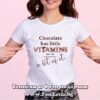 Дамска тениска с надпис Chokolate has little vitamins