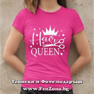 Дамска тениска с надпис Hair Queen
