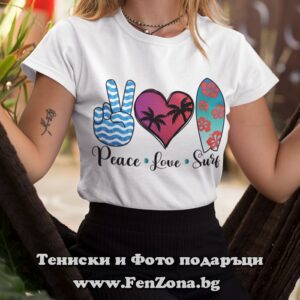 Дамска тениска с надпис Peace Love Surf