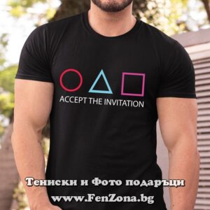 Мъжка тениска  Squid Games Accept the invitation