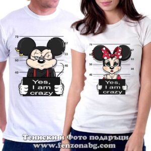 Тениски за двойки и влюбени – Yes i am crazy – mickey / minnie